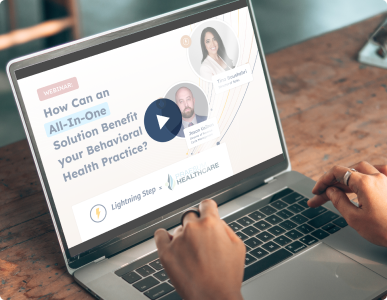 How Can an All-In-One Solution Benefit Your Behavioral Health Practice?